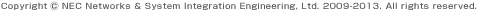 Copyright NEC Networks & System Integration Engineering, Ltd. All rights reserved.